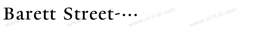 Barett Street字体转换